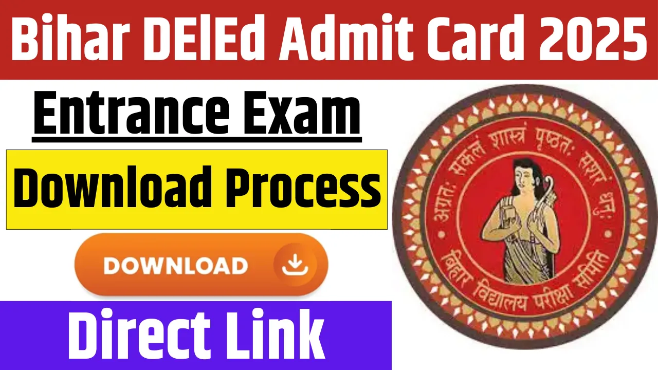 Bihar DElEd Admit Card 2025